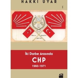 İki Darbe Arasında Chp
1960-1971
