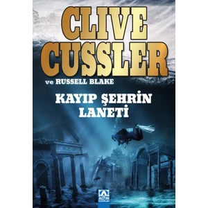 Kayıp Şehrin Laneti - Clive Cussler