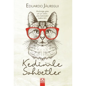 Kedimle Sohbetler - Eduardo Jauregui