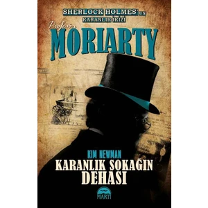Profesör Moriarty: Karanlık Sokağın Dehası