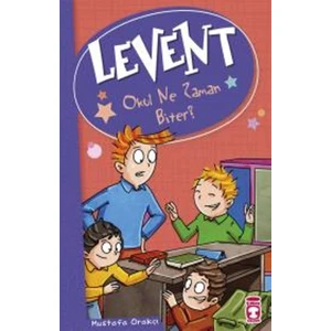 Levent: Okul Ne Zaman Biter - Mustafa Orakçı