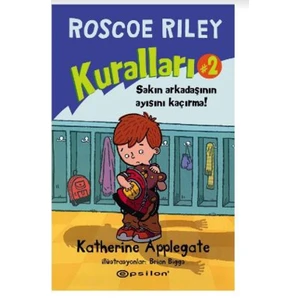 Roscoe Rıley Kuralları #2


Sakın Arkadaşının Ayısını Kaçırma!