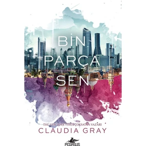 Bin Parça Sen - Ciltli - Claudia Gray