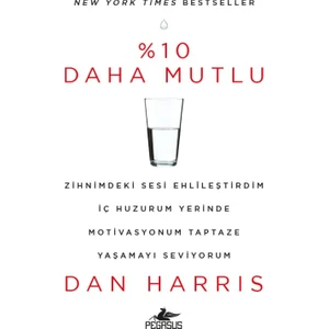 %10 Daha Mutlu - Dan Harris