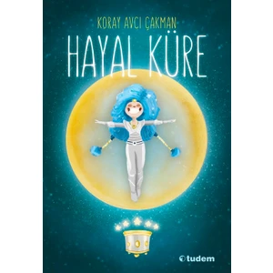 Hayal Küre - Koray Avcı Çakman
