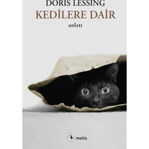 Kedilere Dair -  Doris Lessing