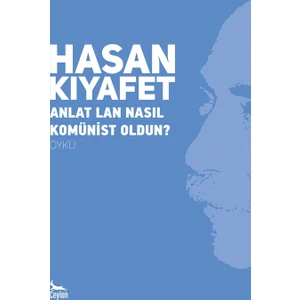 Anlat Lan Nasıl Komünist Oldun
