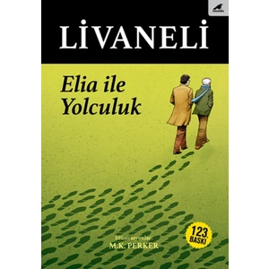 Elia ile Yolculuk - Zülfü Livaneli