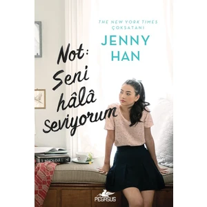 Seni Hala Seviyorum - Ciltli - Jenny Han