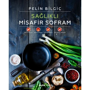 Sağlıklı Misafir Sofram(Ciltli)