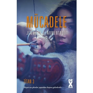 Titan 3: Mücadele - Jennifer L. Armentrout