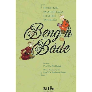 Beng ü Bade - Fuzuli