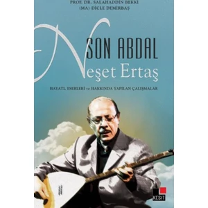 Son Abdal Neşet Ertaş - Salahaddin Bekki