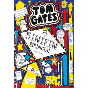 Tom Gates Sınıfın Birincisi (Neredeyse) - Liz Pichon