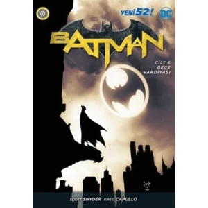 Batman Yeni Dünya Cilt 6