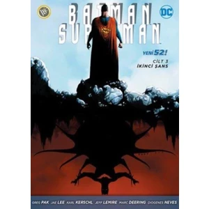 Batman Süperman Cilt 3 - İkinci Şans