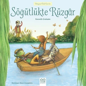 Dünyaca Ünlü Eserler :Söğütlükte Rüzgar - Kenneth Grahame