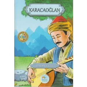 Karacaoğlan: Namdar Şairler Serisi