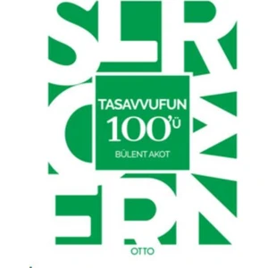 Tasavvufun 100’ü