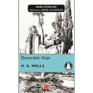 Duvardaki Kapı - H. G. Wells