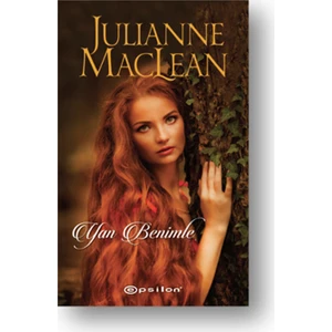 Yan Benimle - Julianne Maclean