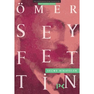Ömer Seyfettin Seçme Hikayeler