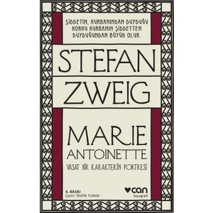 Marie Antoinette - Stefan Zweig