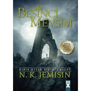 Beşinci Mevsim: Kırık Diyar 1.Kitap - N. K. Jemisin