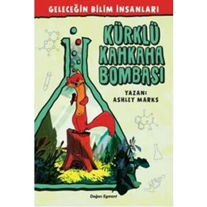 Geleceğin Bilim İnsanları:Kürklü Kahkaha Bombası