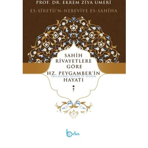 Sahih Rivayetlere Göre Hz. Peygamber’İn Hayatı(Citli)