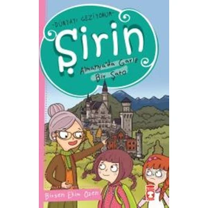 Şirin Almanyada Garip Bir Şato - Birsen Ekim Özen