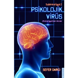 Psikolojik Virüs - Sefer Darıcı