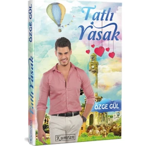 Tatlı Yasak(Ciltli) - Özge Gül