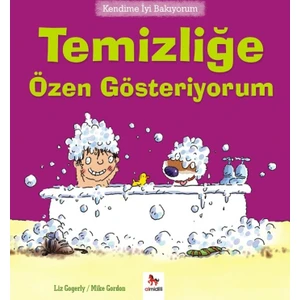 Kendime İyi Bakıyorum :Temizliğe Özen Gösteriyorum