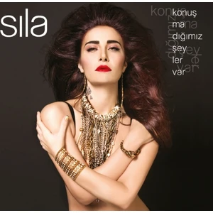 Sıla - Konuşmadığımız Şeyler Var