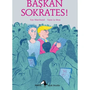 Başkan Sokrates!