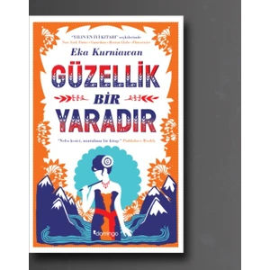 Güzellik Bir Yaradır - Eka Kurniawan