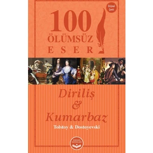 Diriliş &Kumarbaz - Lev Nikolayeviç Tolstoy