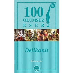 Delikanlı - Dostoyevski