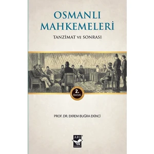 Osmanlı Mahkemeleri-Ekrem Buğra Ekinci
