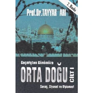 Geçmişten Günümüze Orta Doğu Cilt 2