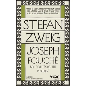 Joseph Fouche:Bir Politikacının Portesi - Stefan Zweig
