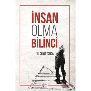 İnsan Olma Bilinci