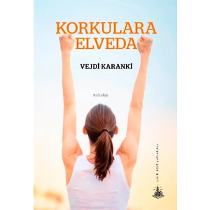 Korkulara Elveda - Vejdi Karanki
