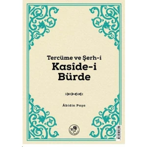 Tercüme Ve Şerh-iKaside-i Bürde