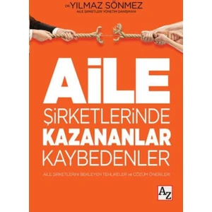 Aile Şirketlerinde Kazananlar Kaybedenler