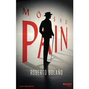 Mösyö Pain - Roberto Bolano