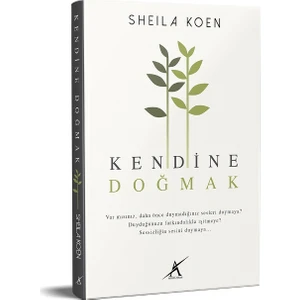 Kendine Doğmak