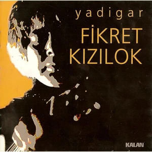 Fikret Kızılok - Yadigar CD