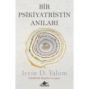 Bir Psikiyatristin Anıları - Irvin D. Yalom